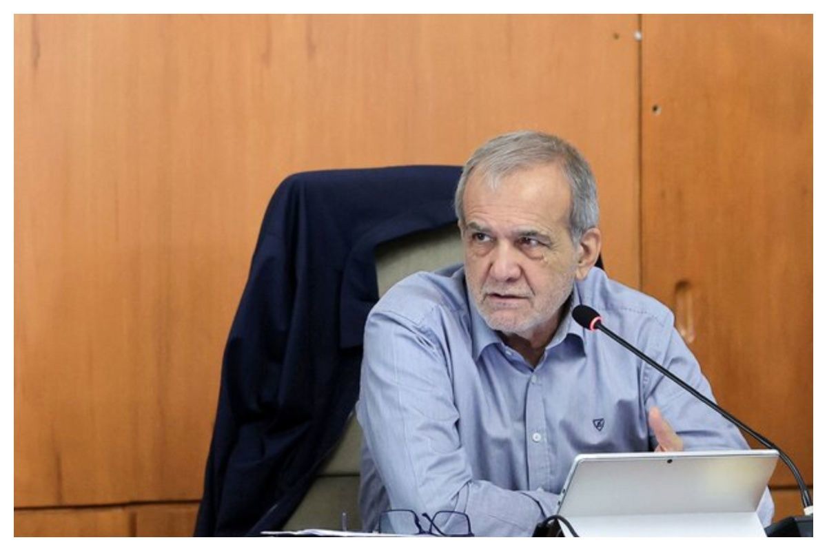 دستور ویژه پزشکیان به ۳ وزیر دولت